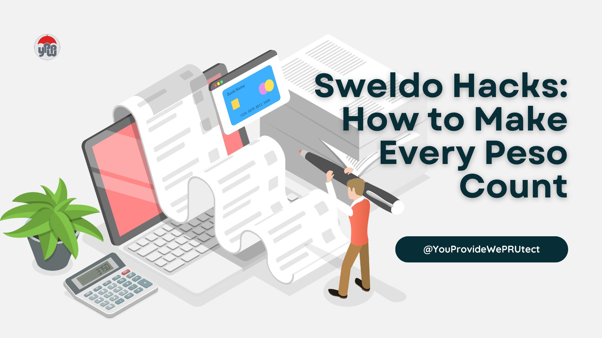 Sweldo Hacks: How to Make Every Peso Count