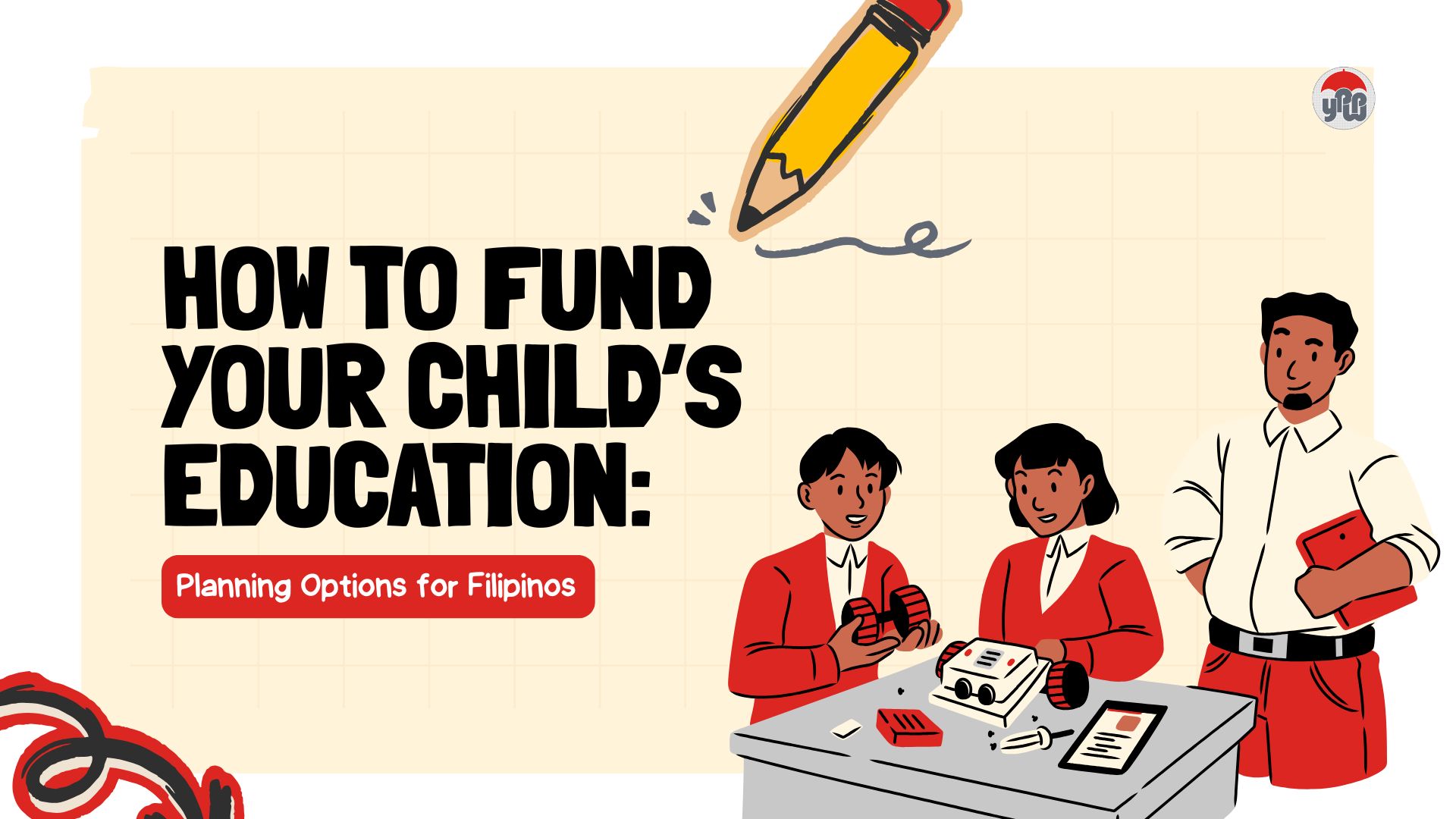 How to Fund Your Child’s Education: Planning Options for Filipinos